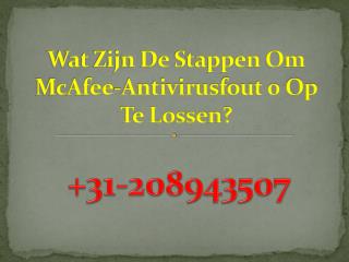 Wat Zijn De Stappen Om McAfee-Antivirusfout 0 Op Te Lossen?