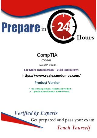 2018 CV0-002 Exam Braindumps - CompTIA CV0-002 Exam Questions Dumps
