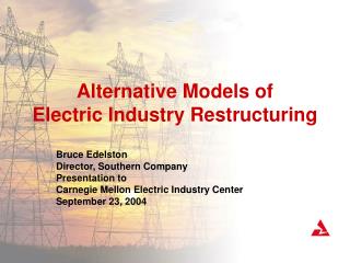 Alternative Models of Electric Industry Restructuring