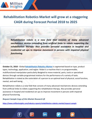 Rehabilitation Robotics Market will grow at a staggering CAGR during Forecast Period 2018 to 2025