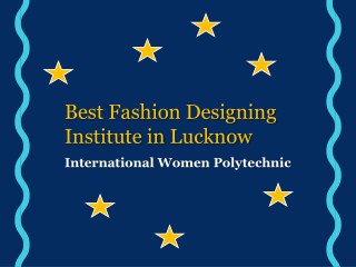 Best Fashion Designing Institute in Lucknow