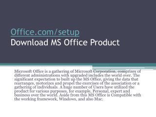 OFFICE.COM/SETUP ACTIVATE YOUR MS OFFICE ACCOUNT ONLINE