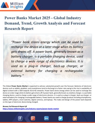Power Banks Market Production, Import, Export and Consumption Forecast & Regional Analysis by 2025