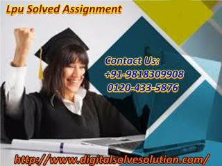 How to get LPU solved assignment 0120-433-5876?