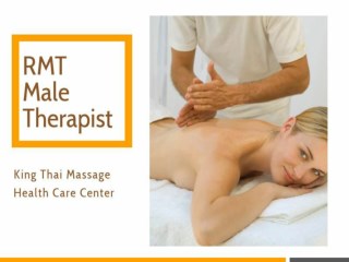 Choose RMT Male Therapist from Kingthaimassage.com