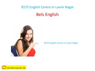 IELTS English Centre in Laxmi Nagar