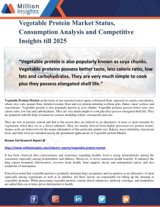 Vegetable Protein Market Status, Consumption Analysis and Competitive Insights till 2025