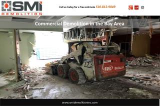 Commercial Demolition in the Bay Area