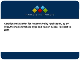 Aerodynamic Market for Automotive worth $32.77 Bn by 2025
