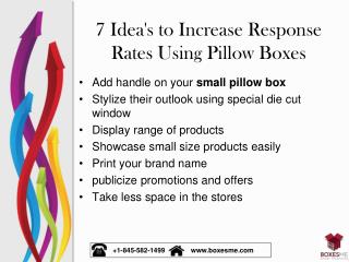 7 Idea's to Increase Response Rates Using Pillow Boxes