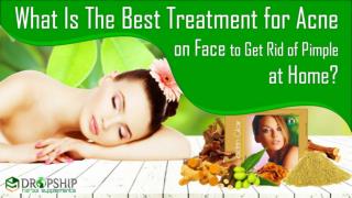 Best Natural Treatment to Get Rid of Pimple Cure Acne on Face at Home