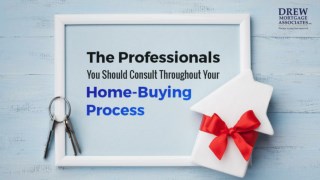 Professionals You Should Consult Throughout Your Home-Buying Process