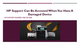 HP Support Can Be Accessed When You Have A Damaged Device