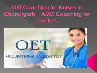 OET Coaching for Nurses in Chandigarh | AMC Coaching for Doctors