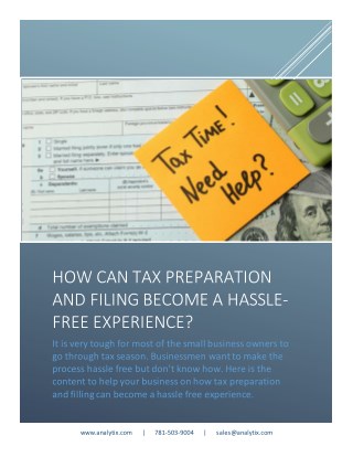 How Can Tax Preparation and Filing Become a Hassle-free Experience?