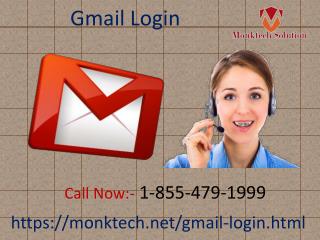 Get reliably suitable & specialized help for your Gmail Login issues 1-855-479-1999