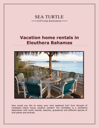 Vacation home rentals in Eleuthera Bahamas