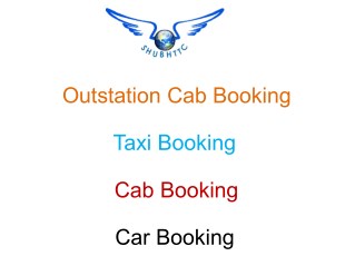 Safe & Reliable Outstation Cab Booking service by ShubhTTC