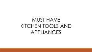 Must Have Kitchen Tools