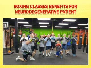 Boxing classes benefits for neurodegenerative patient