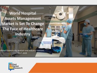 World hospital assets management market : Leading Players Resort to Dealmaking to Gain Competitive Edge