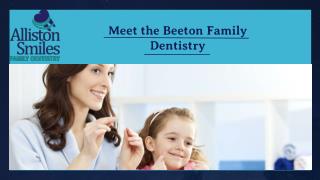 Find the Alliston family dentistry