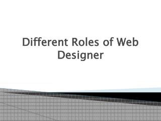 Different Roles of Web Designer