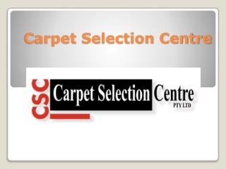 Carpet Selection Centre