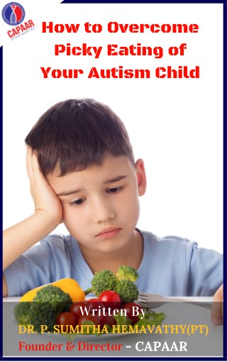 How to Overcome Picky Eating of Your Autism Child | Best Autism Treatment Center in Hulimavu