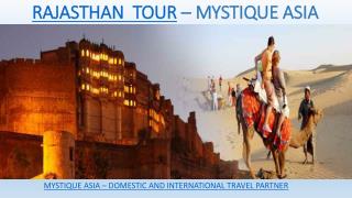 Rajasthan Tour Packages | Book Rajasthan Rajwada tour packages - Mystique Asia