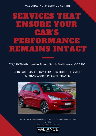 Services that Ensure Your Car's Performance Remains Intact - Valiance