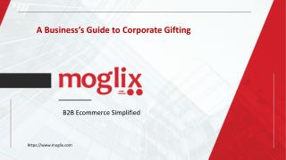Business’s Guide to Corporate Gifting