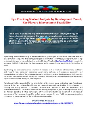 Eye Tracking Market Analysis By Development Trend, Key Players & Investment Feasibility