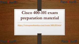 Cisco 400-101 exam preparation material