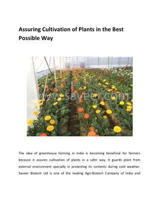 Assuring Cultivation of Plants in the Best Possible Way