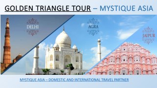 Golden Triangle Tour Packages | Golden Triangle Tour - Mystique Asia