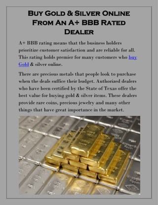 Buy Gold & Silver Online From An A BBB Rated Dealer