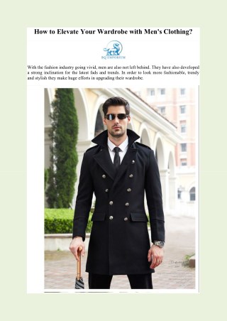 How to Elevate Your Wardrobe with Men's Clothing?