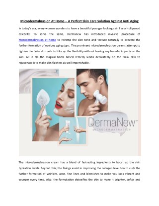 Microdermabrasion At Home – A Perfect Skin Care Solution Against Anti Aging