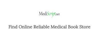 Find Online Reliable Medical Book Store