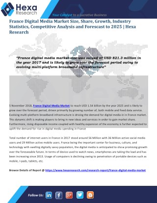 France Digital Media Market Research Report - Industry Analysis and Forecast to 2025