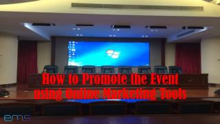 How to Promote the Event using Online Marketing Tools
