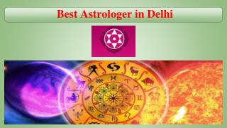 How to Find the Best Astrologer in Delhi?