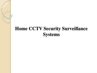 Home CCTV Security Surveillance Systems