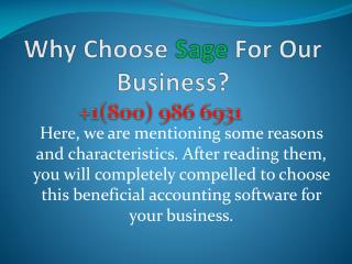 Why Choose Sage For Our Business?