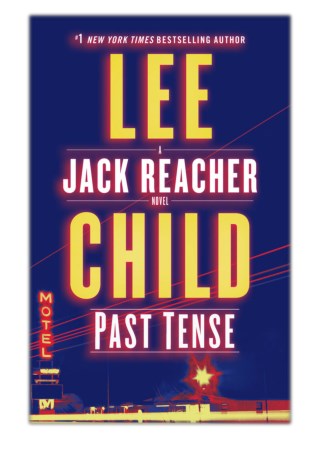 [PDF] Free Download Past Tense By Lee Child