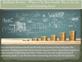 Boldleads Reviews – What is The Best Possible Way to Fix the Lead Generating Issue?