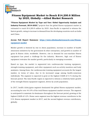 Fitness Equipment Market is Forescasted to grow at a CAGR of 3.6 % during the period 2018-2025