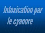 Intoxication par le cyanure