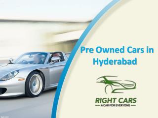 Pre Owned Cars in Hyderabad, Best Used Cars in Hyderabad, Car Trade Hyderabad – Right Cars India